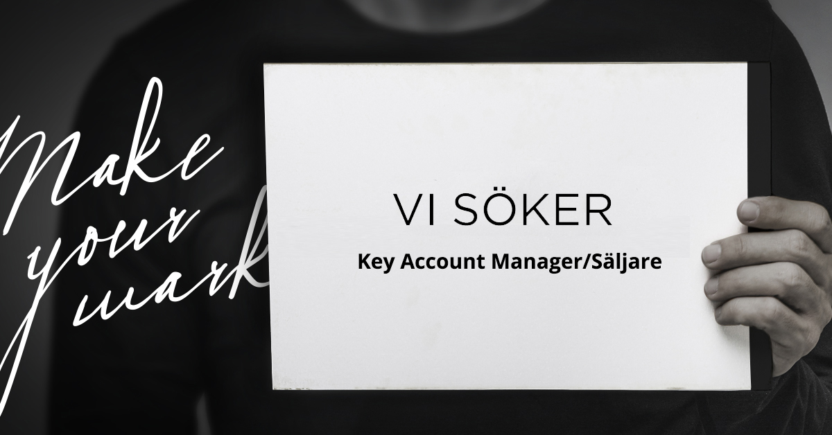 Söker Key Account Manager/Säljare